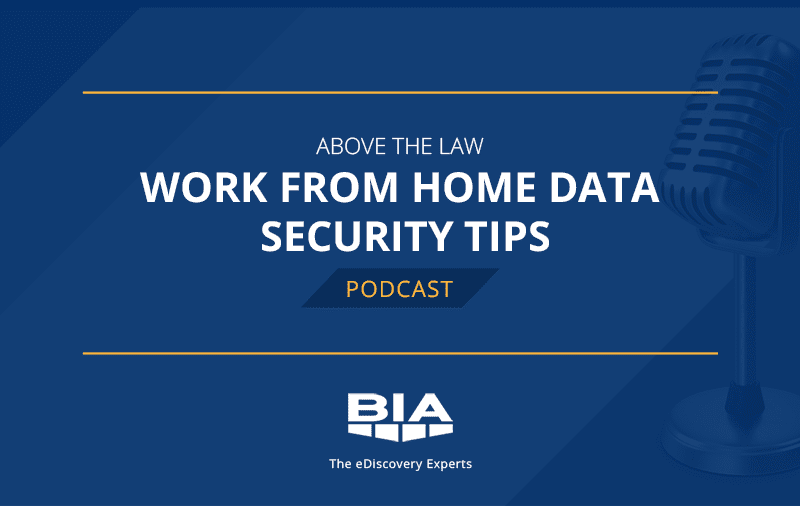 Podcast: Work from Home Data Security Tips